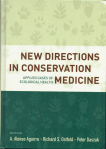 New Directions in Conservation Medicine
